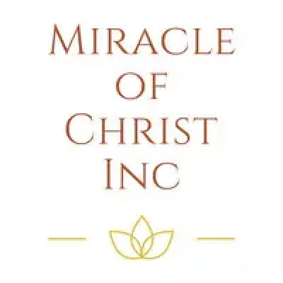 MIRACLE OF CHRIST INC Miracle of Christ Incorporated